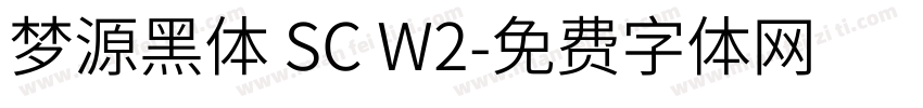 梦源黑体 SC W2字体转换